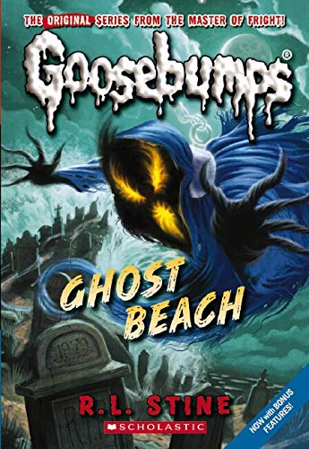 Ghost Beach (Classic Goosebumps Series #15)