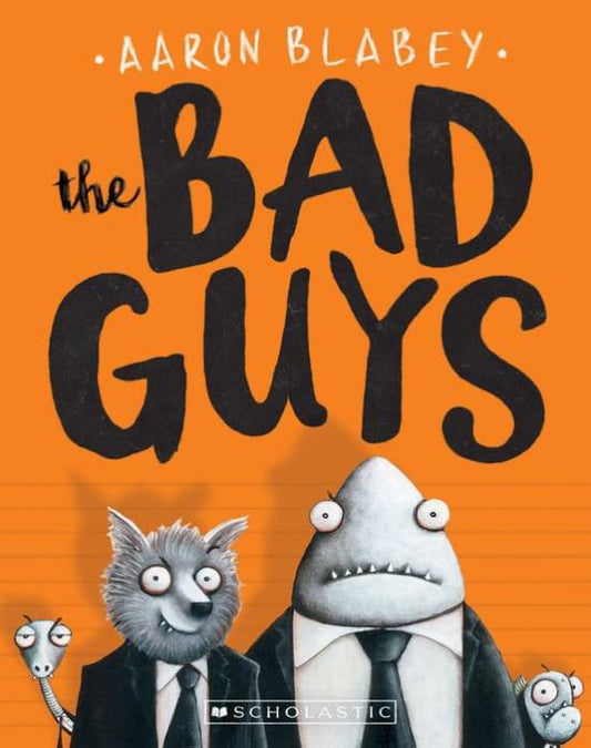 The Bad Guys (The Bad Guys Series #1)