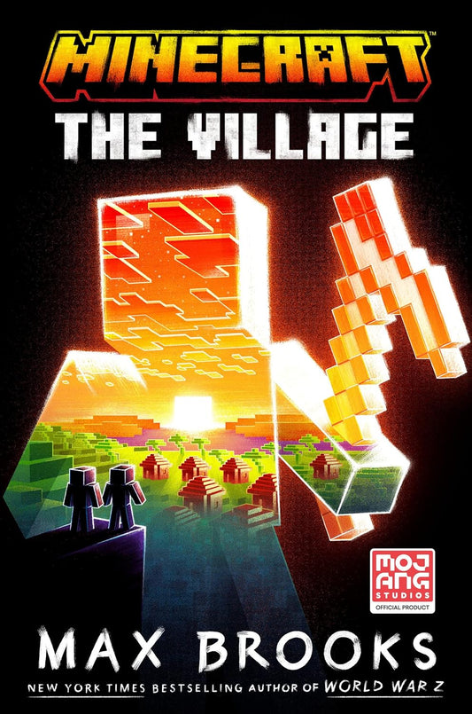 Minecraft: The Village: An Official Minecraft Novel