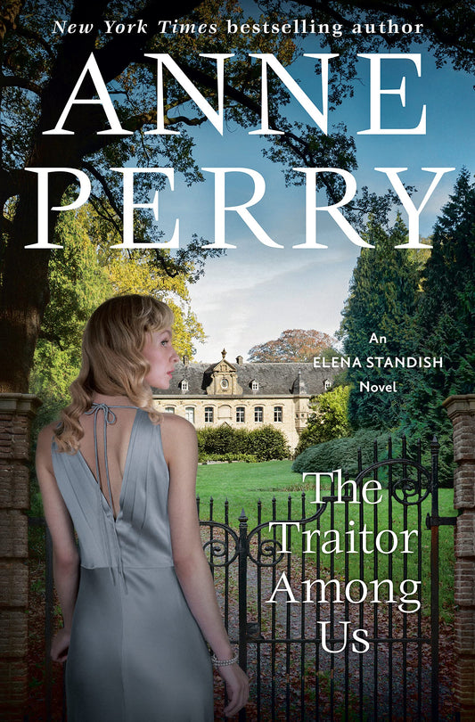 The Traitor Among Us: An Elena Standish Novel