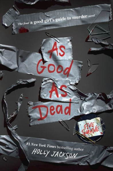 As Good as Dead: The Finale to a Good Girl's Guide to Murder