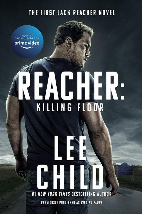 Reacher: Killing Floor (Jack Reacher Series #1) (Movie Tie-In)