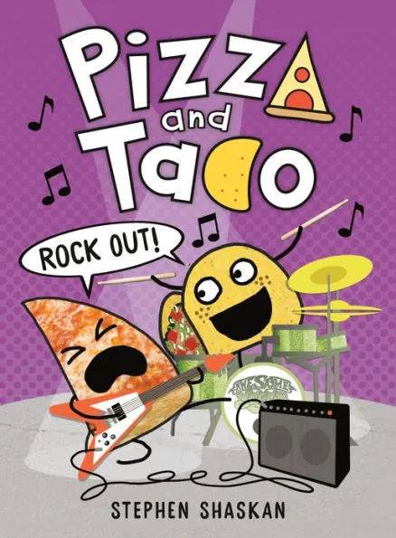 Pizza and Taco: Rock Out! (Pizza and Taco)