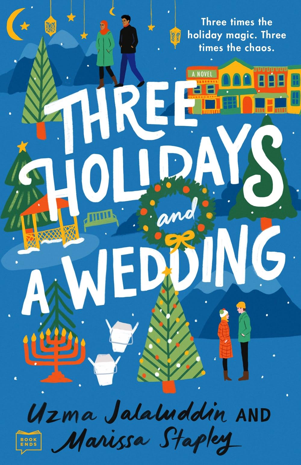 Three Holidays and a Wedding