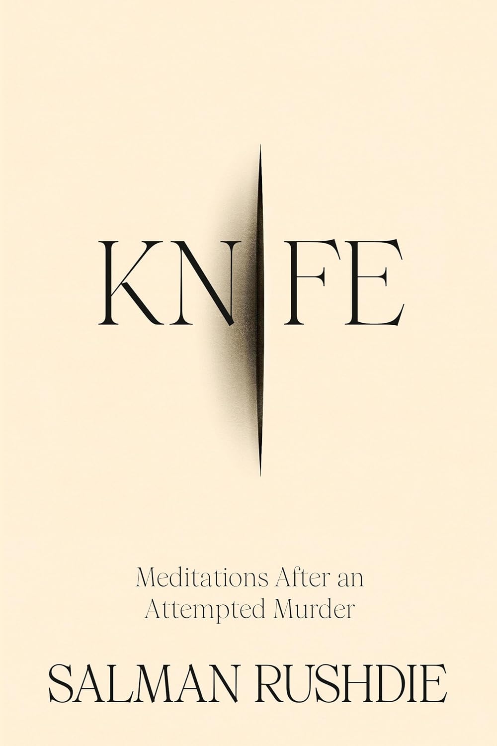 Knife: Meditations After an Attempted Murder