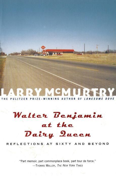 Walter Benjamin at the Dairy Queen: Reflections at Sixty and Beyond