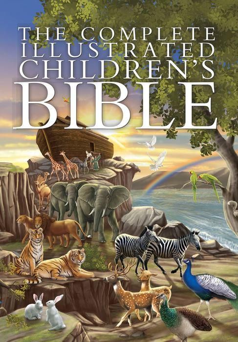 The Complete Illustrated Children's Bible