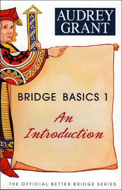 Bridge Basics 1: An Introduction