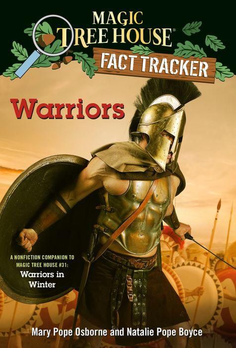 Magic Tree House Fact Tracker #40: Warriors: A nonfiction companion to Magic Tree House #31: Warriors in Winter (Backorder)