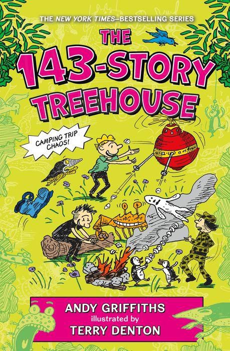 The 143-Story Treehouse : Camping Trip Chaos!