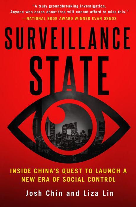 Surveillance State: Inside China's Quest to Launch a New Era of Social Control - Backorder