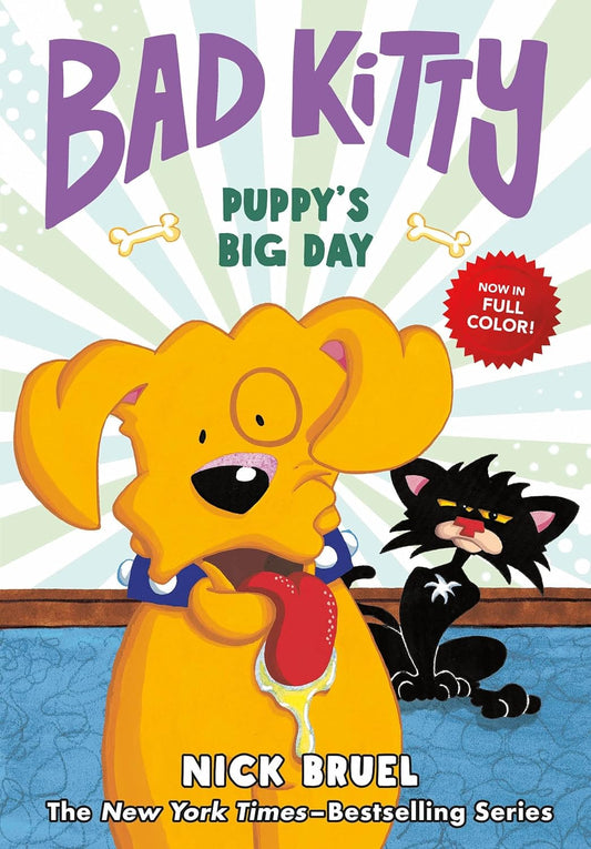 Bad Kitty: Puppy's Big Day (Full-Color Edition)