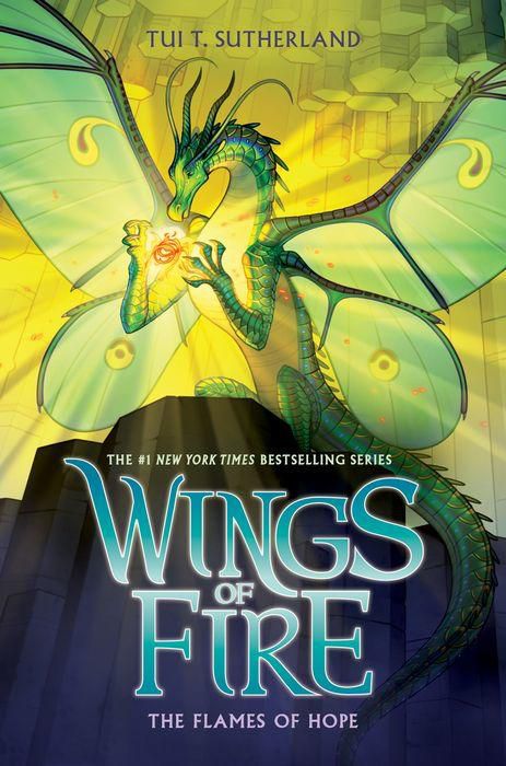 The Flames of Hope (Wings of Fire Series #15)