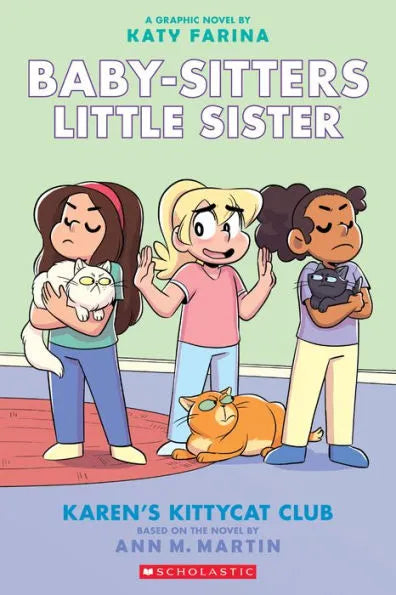 Karen's Kittycat Club: A Graphic Novel (Baby-Sitters Little Sister #4)