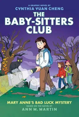 Mary Anne's Bad Luck Mystery: A Graphic Novel (The Baby-sitters Club #13)