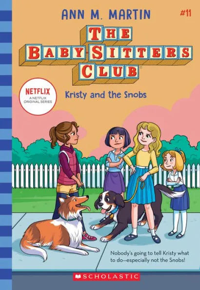 Kristy and the Snobs (the Baby-Sitters Club #11)