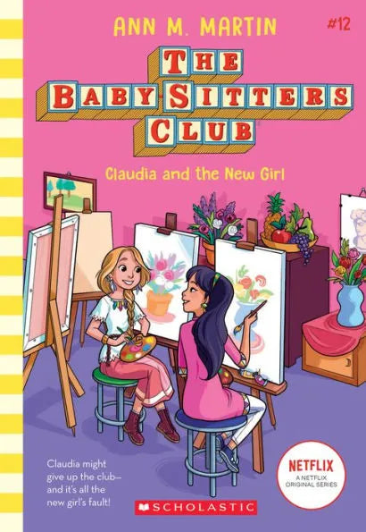 Claudia and the New Girl (the Baby-Sitters Club #12)