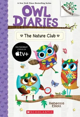 The Nature Club: A Branches Book