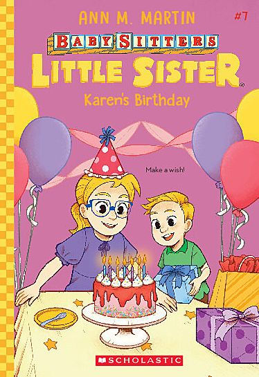 Karen's Birthday (Baby-Sitters Little Sister #7) (Backorder)