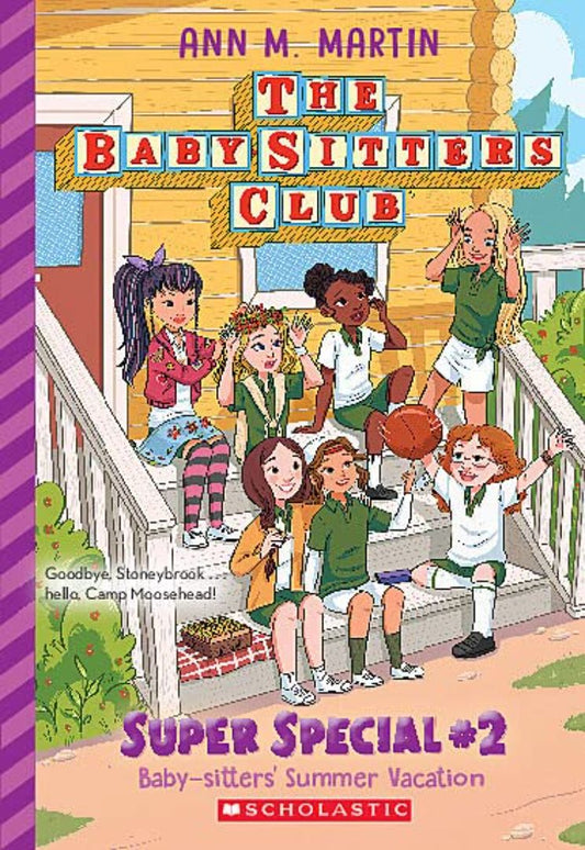 Baby-Sitters' Summer Vacation! (the Baby-Sitters Club: Super Special #2)