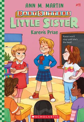 Karen's Prize (Baby-Sitters Little Sister #11)