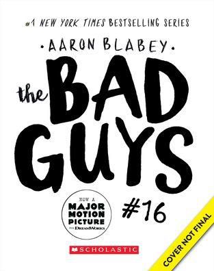 The Bad Guys #16