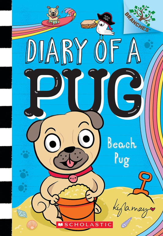 Beach Pug: A Branches Book