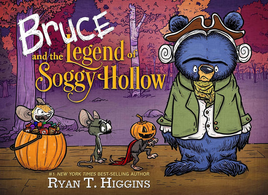 Bruce and the Legend of Soggy Hollow