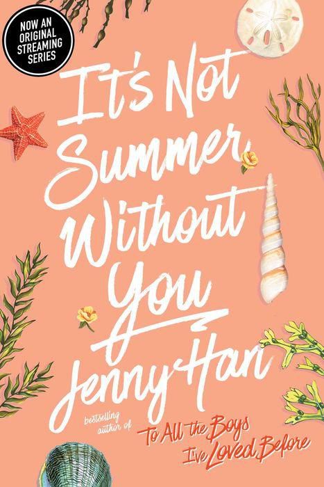 It's Not Summer Without You (Summer I Turned Pretty Series #2)