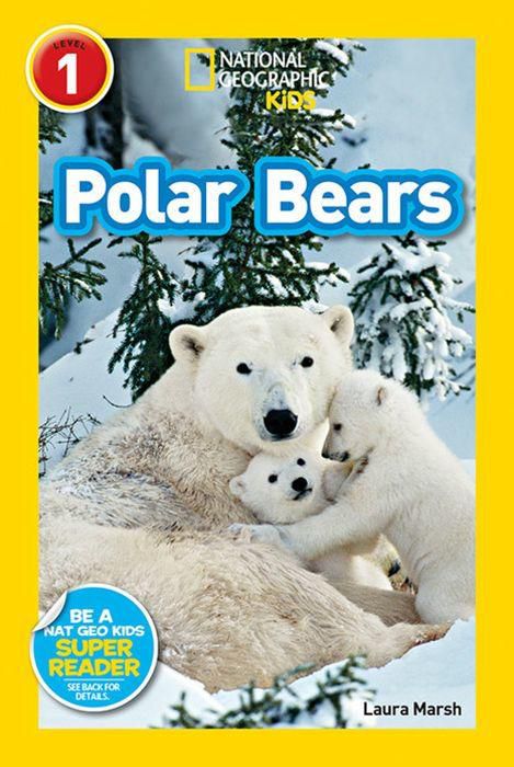 Polar Bears (National Geographic Readers Series: Level 1)