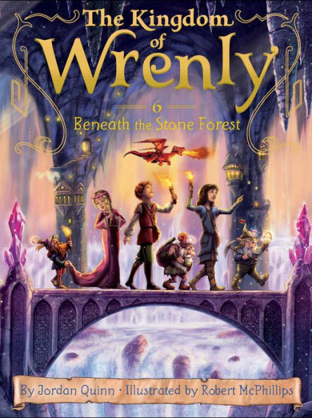 Beneath the Stone Forest (Kingdom of Wrenly #6)