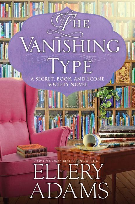 The Vanishing Type : A Charming Bookish Cozy Mystery