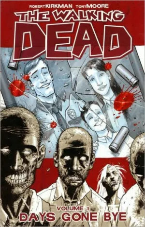 The Walking Dead Volume 1: Days Gone Bye