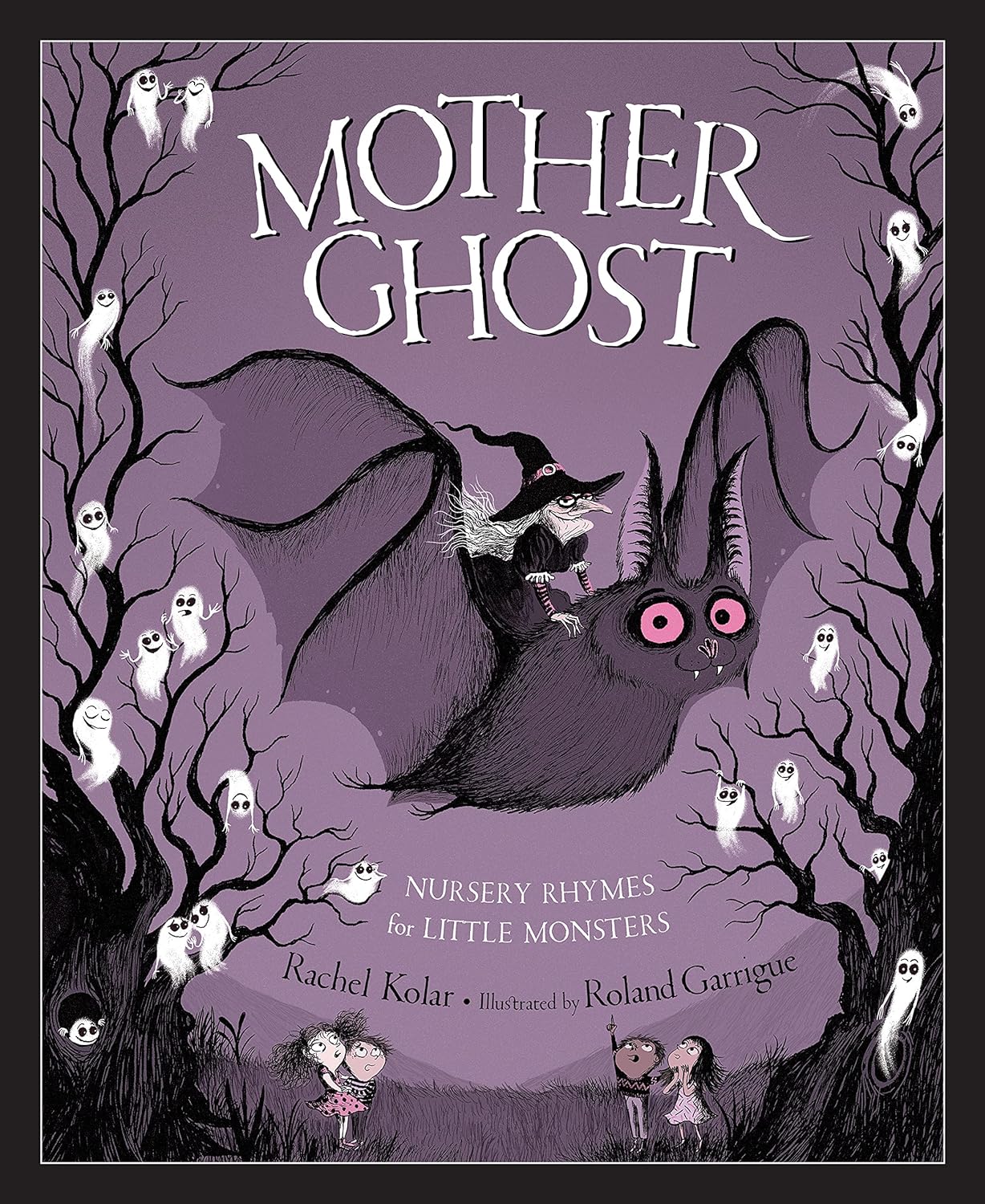 Mother Ghost: Nursery Rhymes for Little Monsters