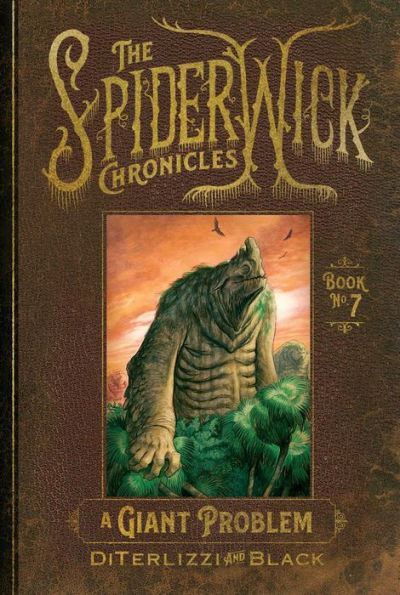 A Giant Problem (Spiderwick Chronicles #7)