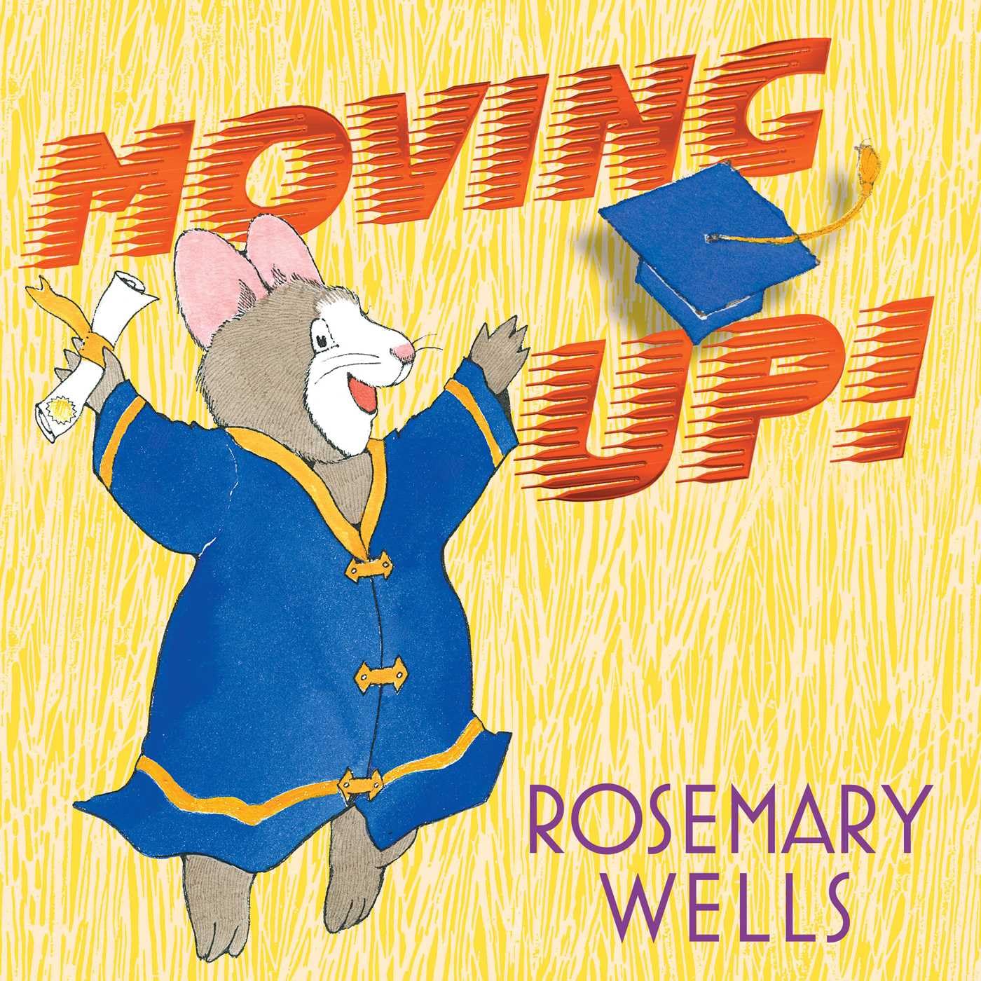 Moving Up!: A Graduation Celebration