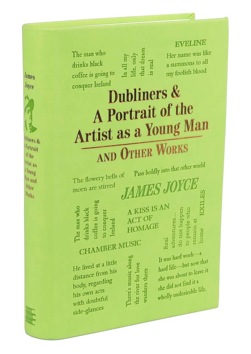 Dubliners & a Portrait of the Artist as a Young Man and Other Works