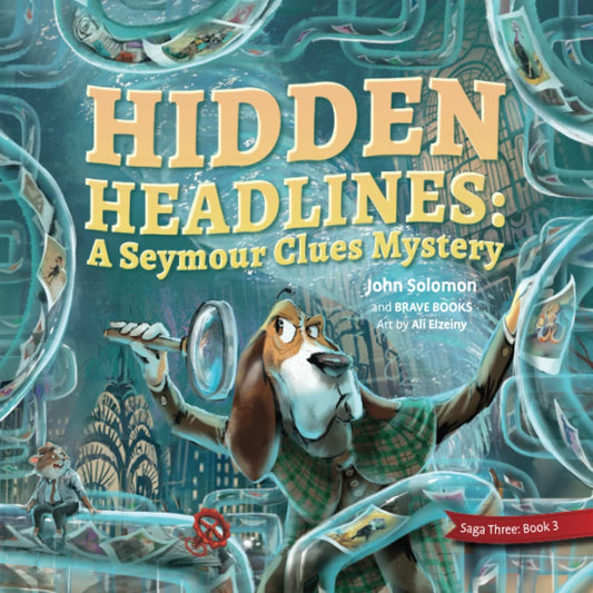 Hidden Headlines: A Seymour Clues Adventure