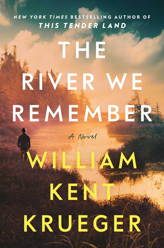 The River We Remember: A Novel